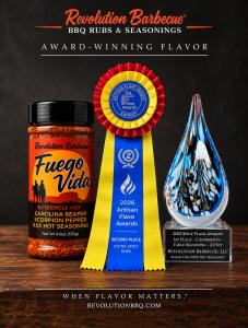Revolution Barbecue Fuego Vida XXX Hot Seasoning earned Second Place in Extra Spicy Rubs at the 2026 Artisan Flave Awards, following its First Place honor at the 2025 Spicy Flave Awards.