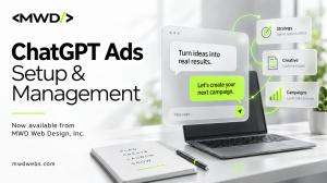 MWD Web Design graphic announcing ChatGPT Ads setup and management, with a laptop and campaign planning illustration.