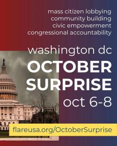 Partial image of the US Capitol among dark storm clouds with text October Surprise Washington DC Oct 6-8 for a mass citizen lobbying event