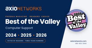 Axio Networks logo with Phoenix Magazine Best of the Valley 2026 badge, recognizing three consecutive years as Computer Support winner (2024–2026)