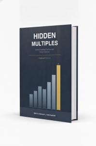 Cover of Hidden Multiples: Building Companies That Command Premium Valuations by Nick D. Anderson and Cole Capriotti