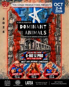 Dominant Animals brings Super friends to Open Hispanic Heritage Month Shows