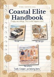 Front cover of The Official Coastal Elite Handbook with three notebook-style illustrations labeled the car, the side gigs and the uniform.