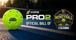 Image of Core Pro2 Pickleball and Pickle Money Ball logo