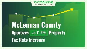 McLennan County Approves 11.9% Property Tax Rate Increase