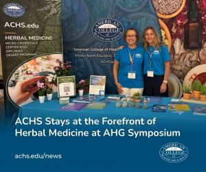 ACHS Stays at the Forefront of Herbal Medicine at AHG Symposium