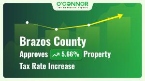 Brazos County Approves 5.66% Property Tax Rate Increase