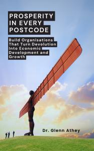 Image of the Angel of The North In Gateshead, UK, with the book title Prosperity In Every Postcode superimposde