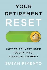 Your Retirement Reset: How to Convert Home Equity into Financial Security - Book Cover