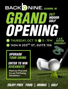 Indoor golf Elkhorn grand opening at Back Nine Golf on October 15 from 5–7 p.m., featuring Full Swing simulators, giveaways and a L.A.B. Golf putter giveaway.