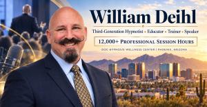 Promotional image of William Deihl, founder of Doc Hypnosis Wellness Center in Phoenix, Arizona, highlighting hypnosis education, training, speaking, media, and 12,000+ professional session hours.
