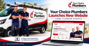 Your Choice Plumbers launches new Melbourne plumbing website with real job case studies and video resources