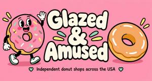 Pink banner with the words "Glazed & Amused" between a waving cartoon donut with pink frosting and sprinkles and a plain glazed donut.
