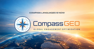 Compass Languages is now CompassGEO announcement over a connected global landscape representing international markets.