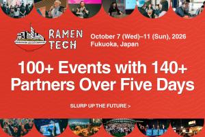 RAMEN TECH 2026 key visual: 100+ Events with 140+ Partners Over Five Days, October 7–11, 2026, Fukuoka, Japan