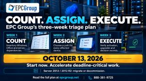 EPC Group published a three-week triage plan for organizations facing what the firm calls a triple Microsoft deadline on October 13, 2026: Office LTSC 2021 reaches end of support, the first year of Windows 10 Extended Security Updates expires, and the thi
