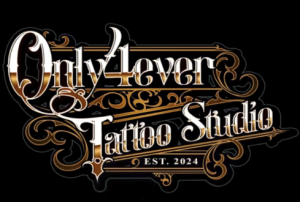 Only 4Ever Tattoo Studio