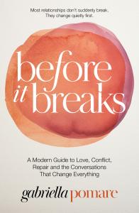 Before it Breaks Gabriella Pomare