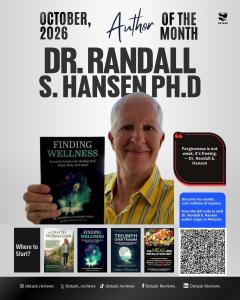 Author of the Month Dr. Randall Hansen, with some of his healing books.
