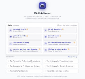 MAX Intelligence dashboard showing AI-powered skills for client onboarding, document tracking, client enrichment, tax research, and follow-up for tax and accounting professionals.