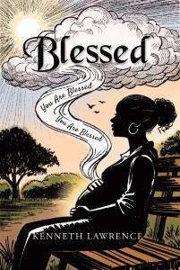 Blessed by Kenneth Lawrence
