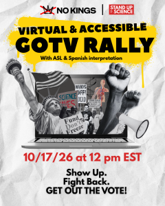 Flyer for the Virtual & Accessible NKD Rally, with bold black text at the top reading, "Virtual & Accessible GOTV Rally with ASL & Spanish interpretation." Below is a collage image of a laptop with protest signs, raised fists, and the Statue of Liberty ri