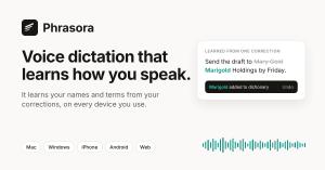Phrasora logo with the headline Voice dictation that learns how you speak, a correction example, and the platforms Mac, Windows, iPhone, Android and Web