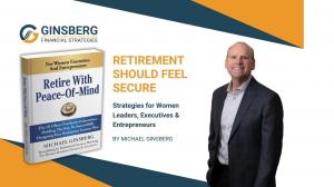 Book graphic for "Retire With Peace-Of-Mind" by Michael Ginsberg.