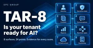 EPC Group's TAR-8 Standard for Microsoft 365 and AI