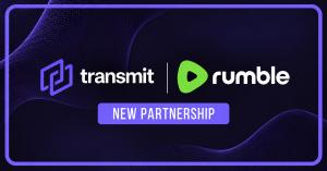 Transmit x Rumble Partnership