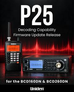 Uniden BCD160DN and BCD260DN radio scanners with new P25 Phase I and Phase II digital decoding capability.