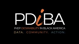 PrEP Desirability in Black America (PDiBA) National Coalition