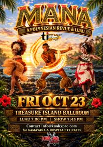 MANA Polynesian Revue & Luau - October 23 at Treasure Island Las Vegas