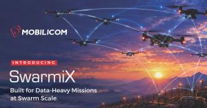 Mobilicom SwarmiX promotional image: multiple quadcopter drones connected by glowing mesh network lines to unmanned ground vehicles over mountains at sunset, with the text “Introducing SwarmiX – Built for Data-Heavy Missions at Swarm Scale".