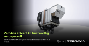 Xcert AI launches Xcert 1.2 for aerospace certification readiness, informed by its collaboration with ZeroAvia.