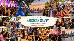 The New Sanskar Savvy promotional collage featuring South Asian concerts, cricket, cultural dance, food, community gatherings, and city skylines with the tagline "Celebrate, Explore, Connect!"