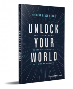 Book cover of "Unlock Your World" by Ruthann Peace Brown