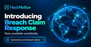 HackNotice Breach Claim Response launch graphic with a connected blue globe and text announcing worldwide availability.