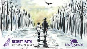 Secret Path 10th Anniversary