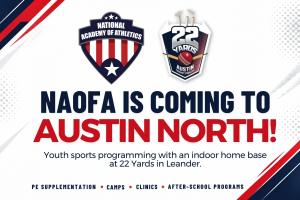 NAofA and 22 Yards logos announce the Austin North franchise, with youth sports programming based indoors at 22 Yards in Leander.