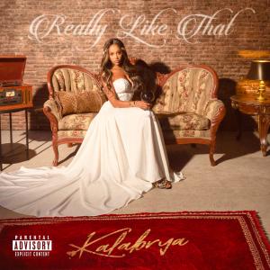 Really Like That - Kalabrya