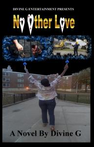 Cover of No Other Love, a wrongful conviction novel by Divine G, showing a woman facing a Brooklyn housing project