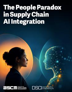 Image is the cover of the ASCM DSCI Report on AI integration in supply chain