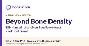 BoneScore logo with the headline Beyond Bone Density: NIH-funded research on BoneScore draws a sold-out crowd at ASBMR 2026.