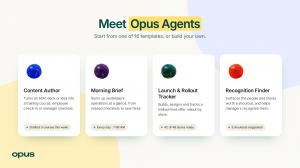 Opus Agents are AI assistants working within Opus' platform.