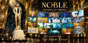2026 Noble Technology Awards S2 Full Results Announced