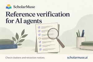 ScholarMuse logo, scholarmuse.ai, a reference checklist and a magnifying lens illustrating citation and retraction checks.