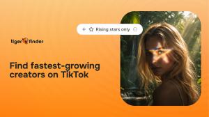 Tiger Finder graphic featuring the Rising stars only filter and the headline Find fastest-growing creators on TikTok.