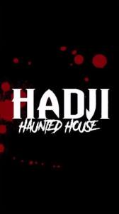 Hadji Haunted House Spooky Picture