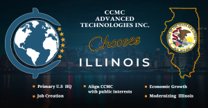 CCMC Advanced Technologies Inc. chooses Illinois for technological advancements and economic growth. /CCMC.